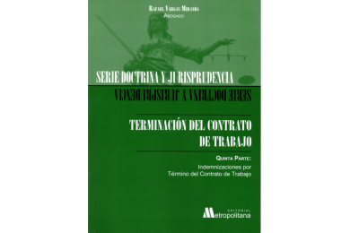 TERMINACIÓN DEL CONTRATO DE TRABAJO - QUINTA PARTE