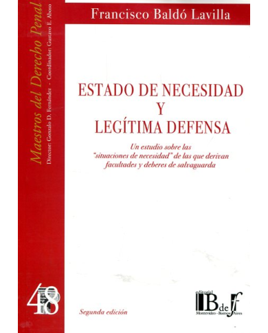 (48) ESTADO DE NECESIDAD Y LEGÍTIMA DEFENSA