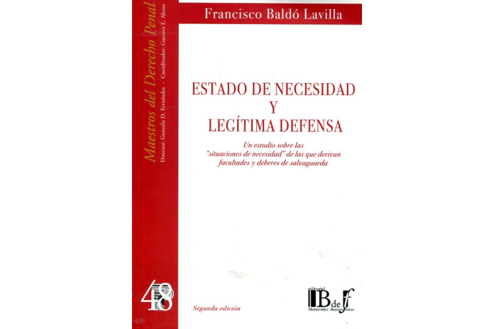 (48) ESTADO DE NECESIDAD Y LEGÍTIMA DEFENSA