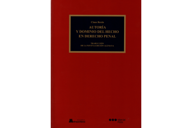 AUTORÍA Y DOMINIO DEL HECHO EN DERECHO PENAL