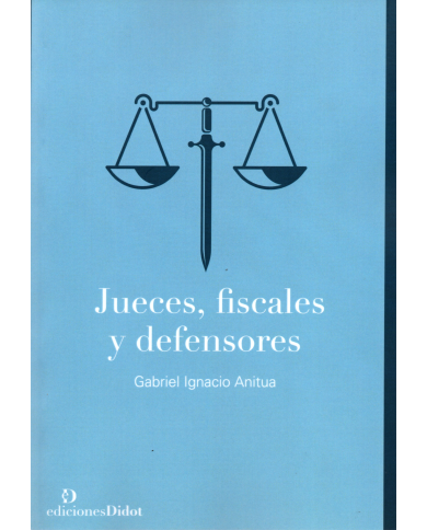 JUECES, FISCALES Y DEFENSORES