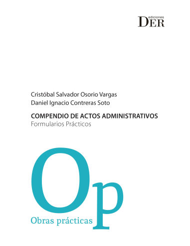 COMPENDIO DE ACTOS ADMINISTRATIVOS - FORMULARIOS PRÁCTICOS