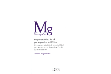RESPONSABILIDAD PENAL POR IMPRUDENCIA MÉDICA.