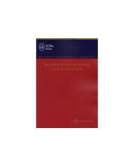 DOCTRINA Y JURISPRUDENCIA PENAL N° 31 - REPERCUCIONES PENALES EN LOS NEGOCIOS
