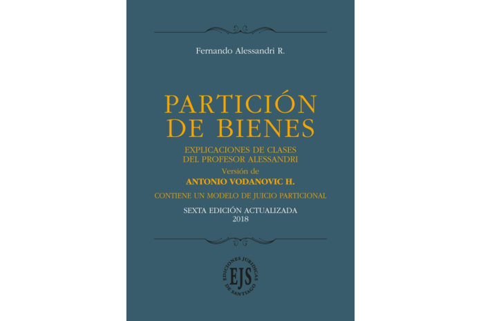 PARTICIÓN DE BIENES - Explicaciones de Clases del Profesor Alessandri