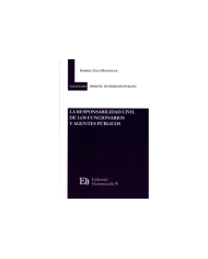 LA RESPONSABILIDAD CIVIL DE LOS FUNCIONARIOS Y AGENTES PÚBLICOS