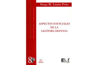 (8) ASPECTOS ESENCIALES DE LA LEGÍTIMA DEFENSA