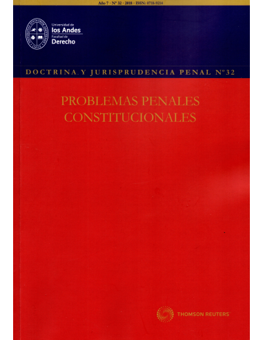 DOCTRINA Y JURISPRUDENCIA PENAL N° 32 PROBLEMAS PENALES CONSTITUCIONLES