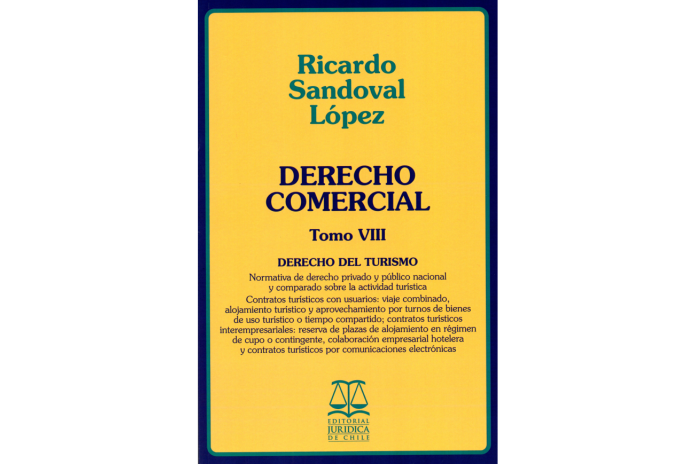 DERECHO COMERCIAL - TOMO VIII - Derecho del Turismo