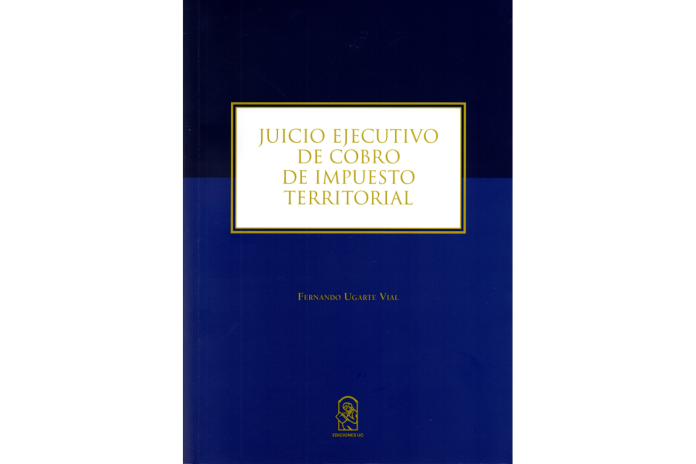 JUICIO EJECUTIVO DE COBRO DE IMPUESTO TERRITORIAL