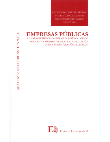 EMPRESAS PÚBLICAS - Sus Características, Naturaleza Jurídica, Marco Normativo, etc.