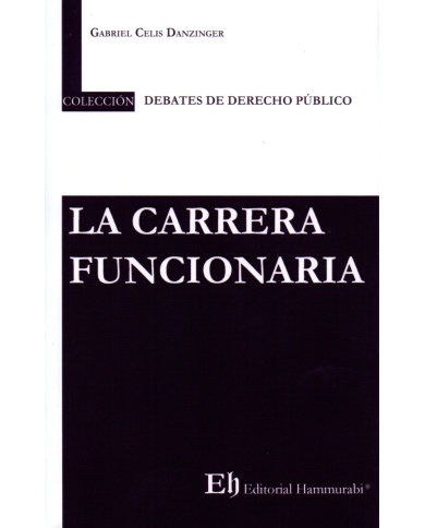 LA CARRERA FUNCIONARIA
