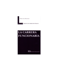 LA CARRERA FUNCIONARIA