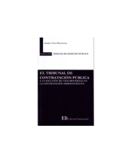EL TRIBUNAL DE CONTRATACIÓN PÚBLICA Y LA SOLUCIÓN DE CONTROVERSIAS EN LA CONTRACIÓN ADMINISTRATIVA