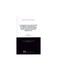 EL SISTEMA DE EVALUACIÓN DE IMPACTO AMBIENTAL Y LA DESVIACIÓN DE PODER EN LA CALIFICACIÓN DE PROYECTOS