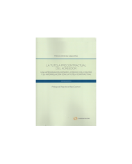 LA TUTELA PRECONTRACTUAL DEL ACREEDOR