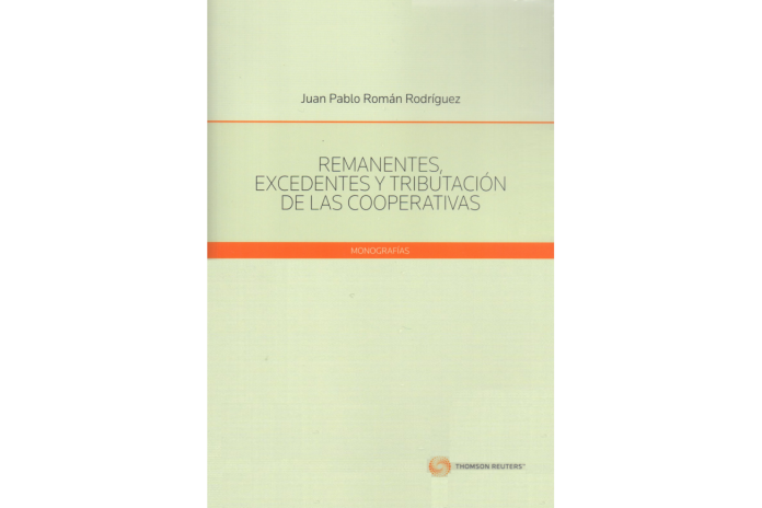REMANENTES, EXCEDENTES Y TRIBUTACIÓN DE LAS COOPERATIVAS