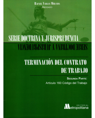 TERMINACIÓN DEL CONTRATO DE TRABAJO - SEGUNDA PARTE