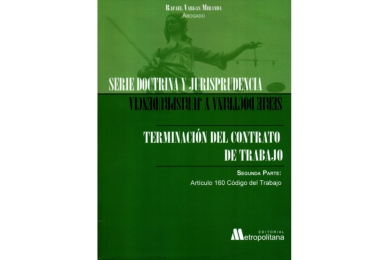 TERMINACIÓN DEL CONTRATO DE TRABAJO - SEGUNDA PARTE