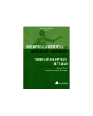 TERMINACIÓN DEL CONTRATO DE TRABAJO - SEGUNDA PARTE