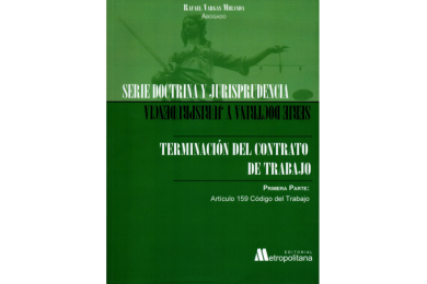 TERMINACIÓN DEL CONTRATO DE TRABAJO - PRIMERA PARTE
