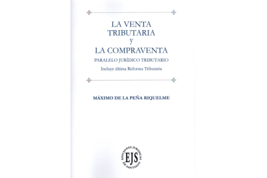 LA VENTA TRIBUTARIA Y LA COMPRAVENTA - Paralelo Jurídico Tributario incluye última Reforma Tributaria