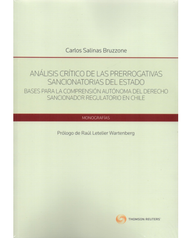 ANÁLISIS CRÍTICO DE LAS PRERROGATIVAS SANCIONATORIAS DEL ESTADO