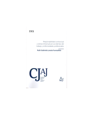RESPONSABILIDAD CONTRACTUAL Y EXTRACONTRACTUAL POR ACCIDENTES DEL TRABAJO Y ENFERMEDADES PROFESIONALES