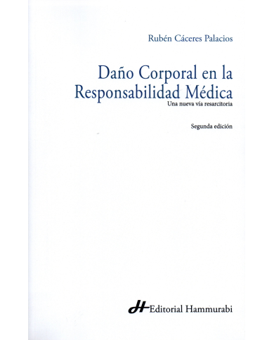 DAÑO CORPORAL EN LA RESPONSABILIDAD MÉDICA