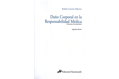 DAÑO CORPORAL EN LA RESPONSABILIDAD MÉDICA