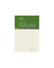 DERECHO DEL TRABAJO. DERECHO INDIVIDUAL DEL TRABAJO