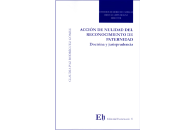ACCIÓN DE NULIDAD DEL RECONOCIMIENTO DE PATERNIDAD DOCTRINA Y JURISPRUDENCIA