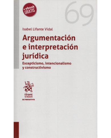 ARGUMENTACIÓN E INTERPRETACIÓN JURÍDICA