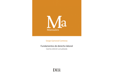FUNDAMENTOS DEL DERECHO LABORAL – QUINTA EDICIÓN ACTUALIZADA