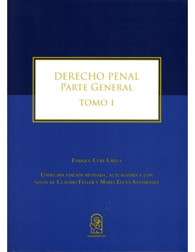 DERECHO PENAL - PARTE GENERAL - TOMO I