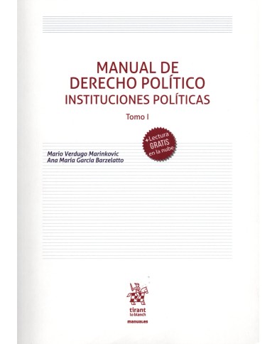 MANUAL DE DERECHO POLÍTICO - INSTITUCIONES POLÍTICAS - TOMO I