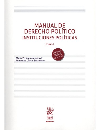 MANUAL DE DERECHO POLÍTICO - INSTITUCIONES POLÍTICAS - TOMO I