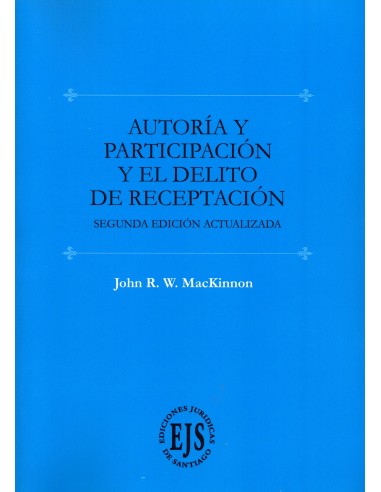 AUTORÍA Y PARTICIPACIÓN Y EL DELITO DE RECEPTACIÓN