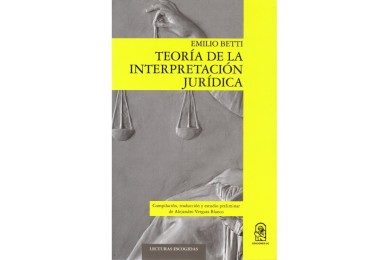 TEORÍA DE LA INTERPRETACIÓN JURÍDICA