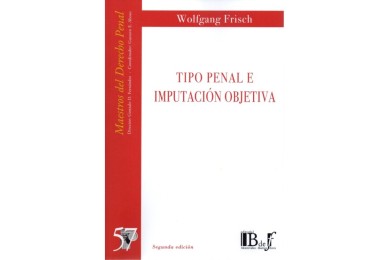 (57) TIPO PENAL E IMPUTACIÓN OBJETIVA