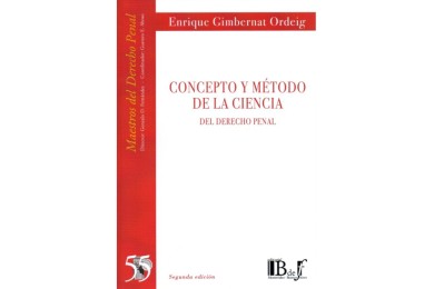 (55) CONCEPTO Y MÉTODO DE LA CIENCIA DEL DERECHO PENAL
