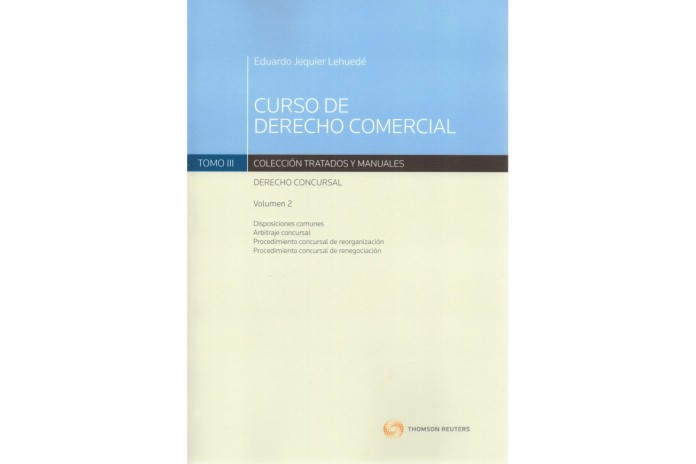 CURSO DE DERECHO COMERCIAL - TOMO III - VOLUMEN 2 (1ra Edición)