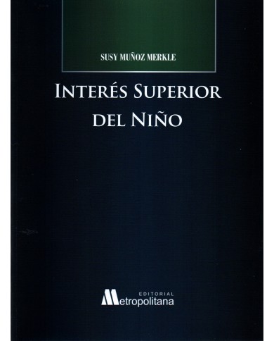 INTERÉS SUPERIOR DEL NIÑO