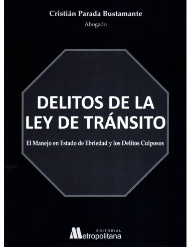 DELITOS DE LA LEY DE TRÁNSITO