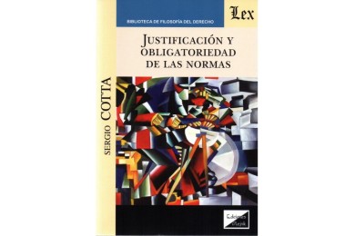 JUSTIFICACIÓN Y OBLIGATORIEDAD DE LAS NORMAS