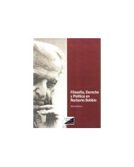 FILOSOFÍA, DERECHO Y POLITICA EN NORBERTO BOBBIO