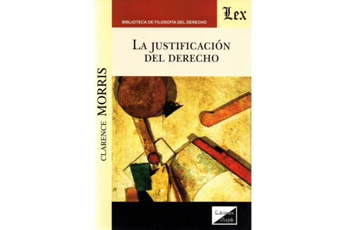 LA JUSTIFICACIÓN DEL DERECHO