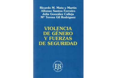 VIOLENCIA DE GÉNERO Y FUERZAS DE SEGURIDAD