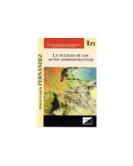 LA NULIDAD DE LOS ACTOS ADMINISTRATIVOS