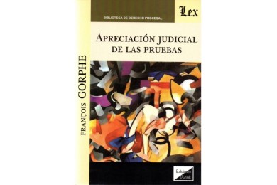 APRECIACIÓN JUDICIAL DE LAS PRUEBAS